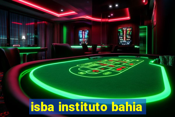 isba instituto bahia